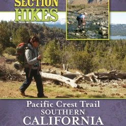 Wilderness Press Day and Section Hikes: Pacific Crest Trail Southern California