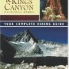 Wilderness Press Sequoia and King's Canyon National Parks: Your Complete Hiker's Guide